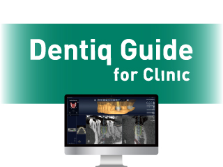 Dentiq Guide for Clinic